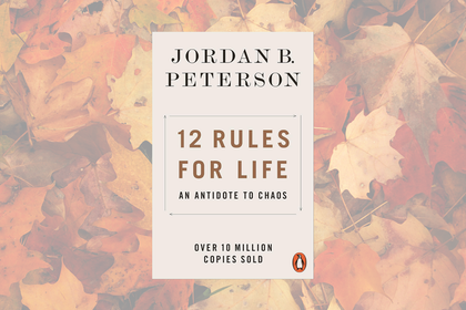 12 Rules for Life: An Antidote to Chaos